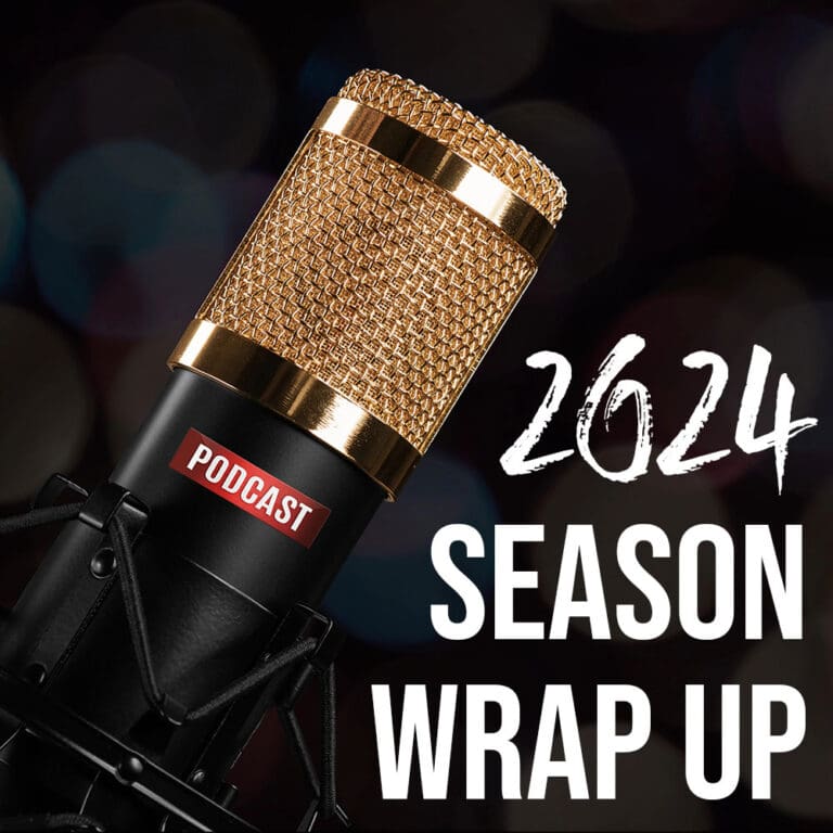 podcast season wrap up